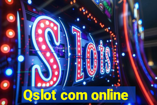 Qslot com online